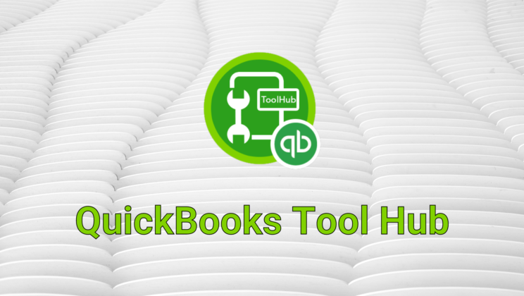 How to Use the QuickBooks Tool Hub