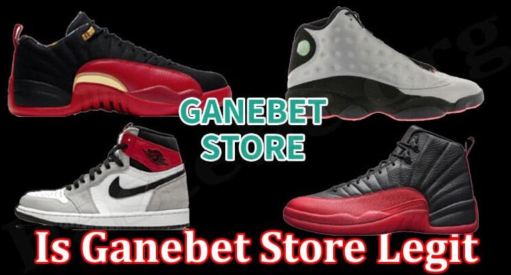 Ganebet Store Reviews – Is It Really Worth Buying From?