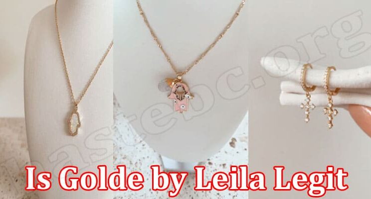 Golde by Leila Reviews – What should you need to know about